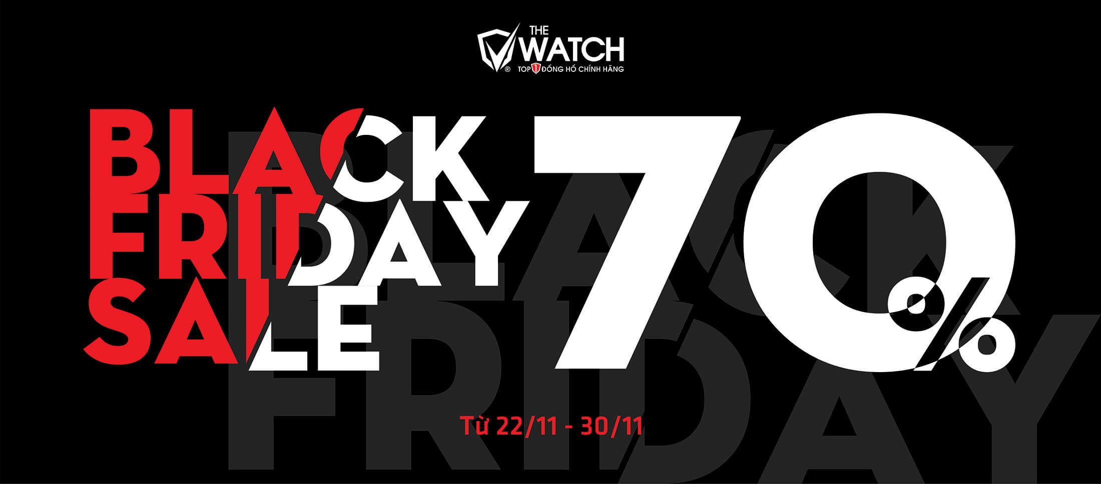 Black Friday sale 70% dong ho the watch
